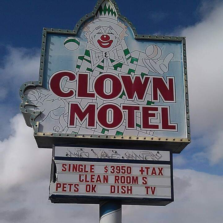 Clown Motel  Sign - Photo courtesy of the Clown Motel